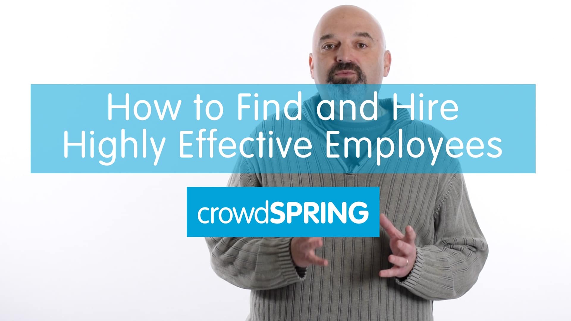 How to Find and Hire Highly Effective Employees
