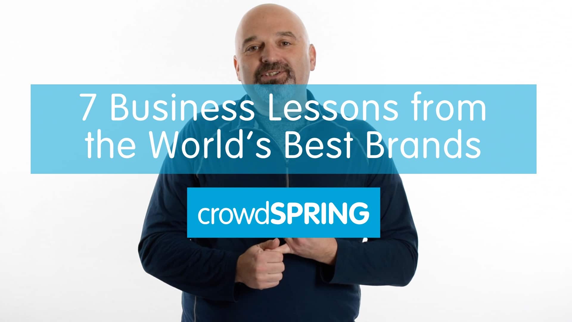 7 Lessons Small Businesses Can Learn from the World’s Best Brands